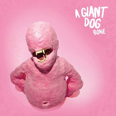 A Giant Dog - Bone vinyl cover