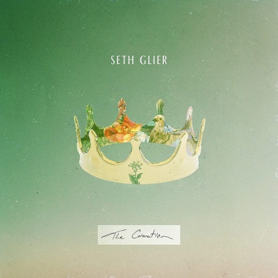 Seth Glier - The Coronation vinyl cover