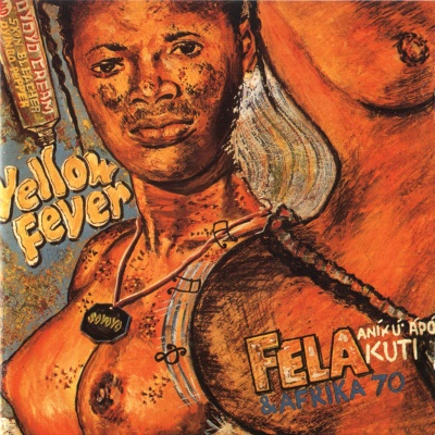 Fela Kuti & Africa 70 - Yellow Fever vinyl cover