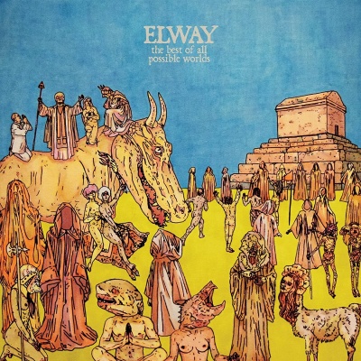 Elway - The Best Of All Possible Worlds vinyl cover