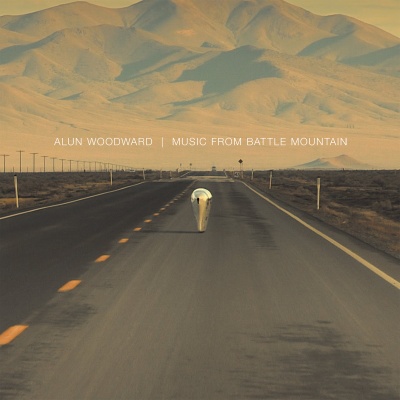 Alun Woodward - Music From Battle Mountain vinyl cover