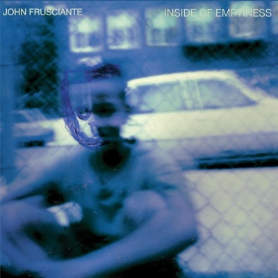 John Frusciante - Inside Of Emptiness vinyl cover