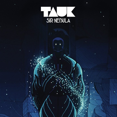 Tauk - Sir Nebula vinyl cover