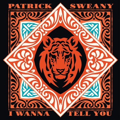 Patrick Sweany - I Wanna Tell You vinyl cover