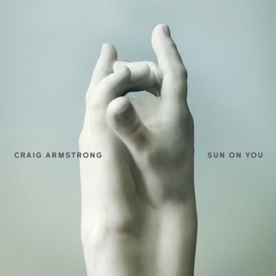 Craig Armstrong - Sun On You vinyl cover