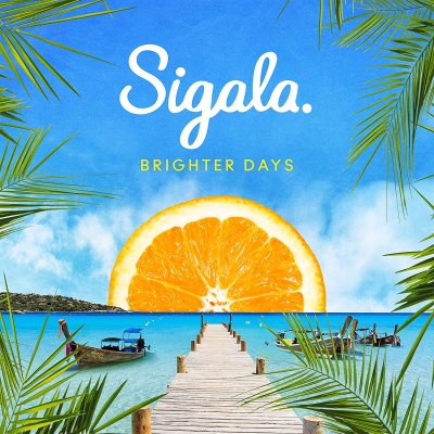 Sigala - Brighter Days vinyl cover