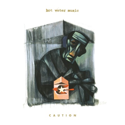 Hot Water Music - Caution vinyl cover