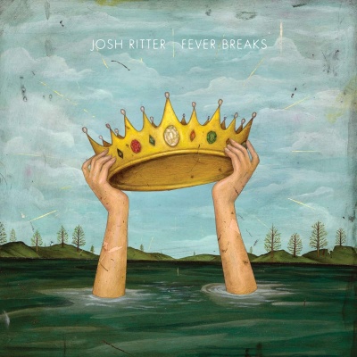 Josh Ritter - Fever Breaks vinyl cover