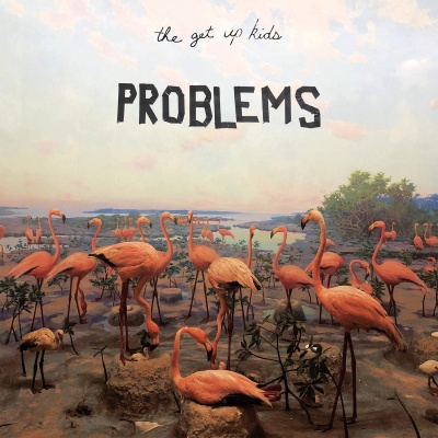The Get Up Kids - Problems vinyl cover