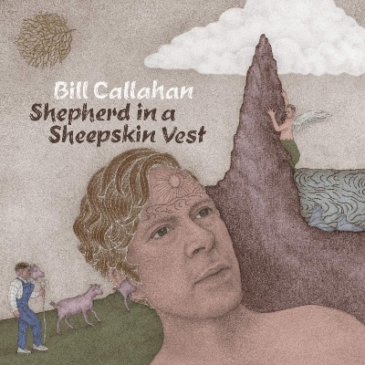 Bill Callahan - Shepherd In A Sheepskin Vest vinyl cover
