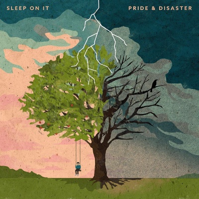 Sleep On It - Pride & Disaster vinyl cover
