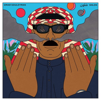 Omar Souleyman - Shlon = شلون vinyl cover