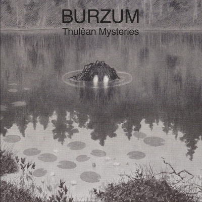 Burzum - Thulêan Mysteries vinyl cover