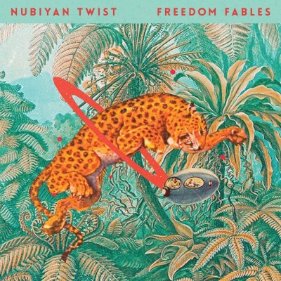 Nubiyan Twist - Freedom Fables vinyl cover