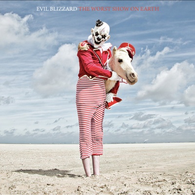 Evil Blizzard - The Worst Show On Earth vinyl cover