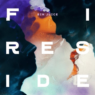 Fireside - Bin Juice vinyl cover
