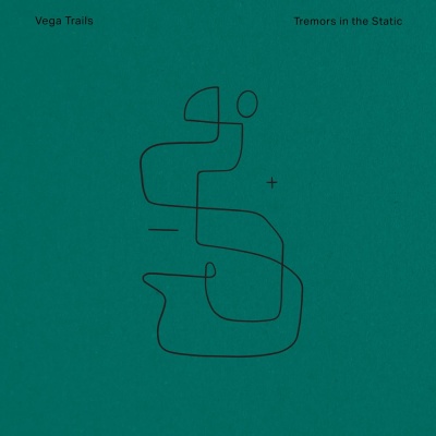 Vega Trails - Tremors in the Static  vinyl cover