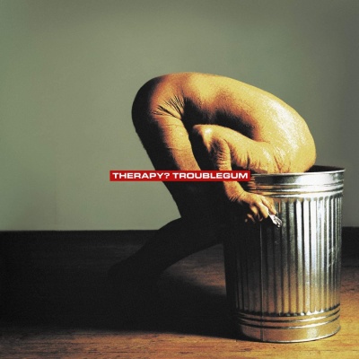 Therapy? - Troublegum vinyl cover