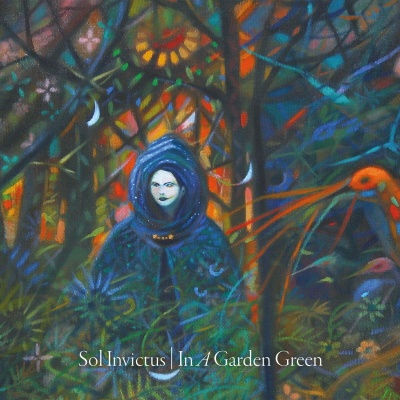 Sol Invictus - In A Garden Green vinyl cover
