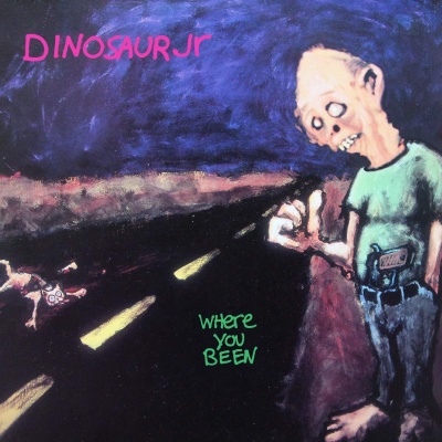 Dinosaur Jr. - Where You Been vinyl cover