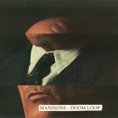 Mansions - Doom Loop vinyl cover