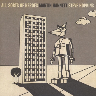 Martin Hannett & Steve Hopkins - All Sorts Of Heroes vinyl cover