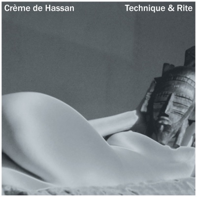 Crème de Hassan -  Technique & Rite  vinyl cover