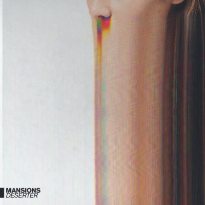 Mansions - Deserter vinyl cover