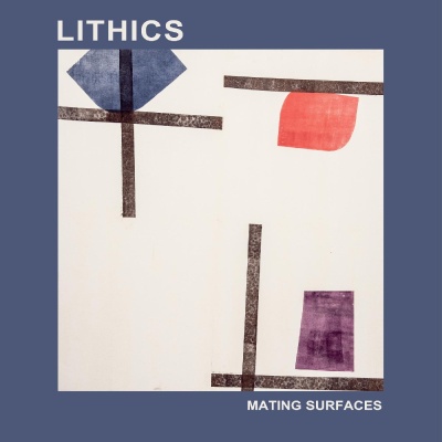 Lithics - Mating Surfaces vinyl cover