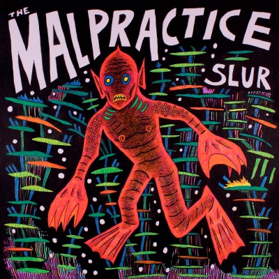 The Malpractice - Slur vinyl cover