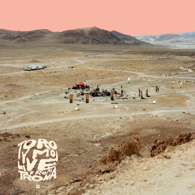 Toro Y Moi - Live From Trona vinyl cover