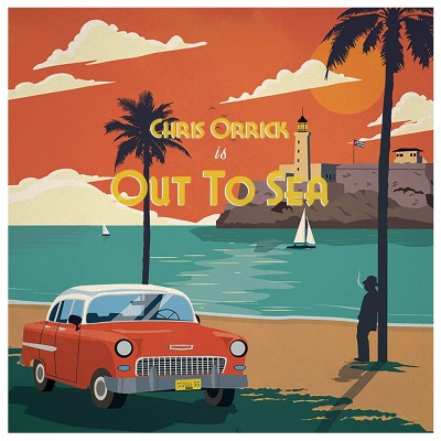 Chris Orrick - Out To Sea vinyl cover
