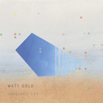 Matt Gold - Imagined Sky vinyl cover