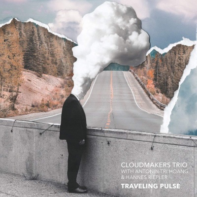 Cloudmakers Trio & Antonin-Tri Hoang & Hannes Riepler - Traveling Pulse vinyl cover