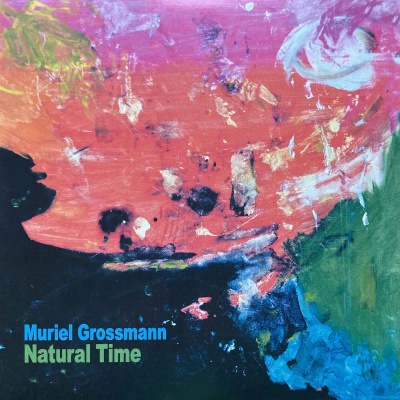 Muriel Grossmann - Natural Time vinyl cover