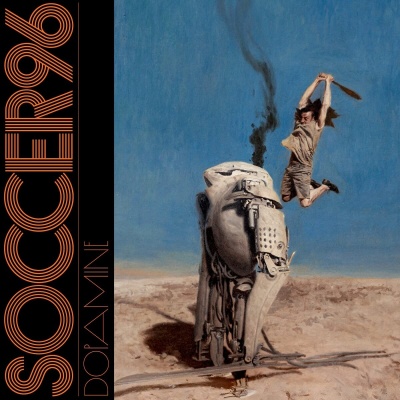 Soccer96 - Dopamine vinyl cover