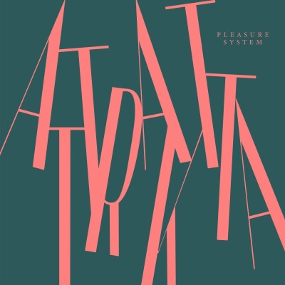 Attraktta - Pleasure System vinyl cover