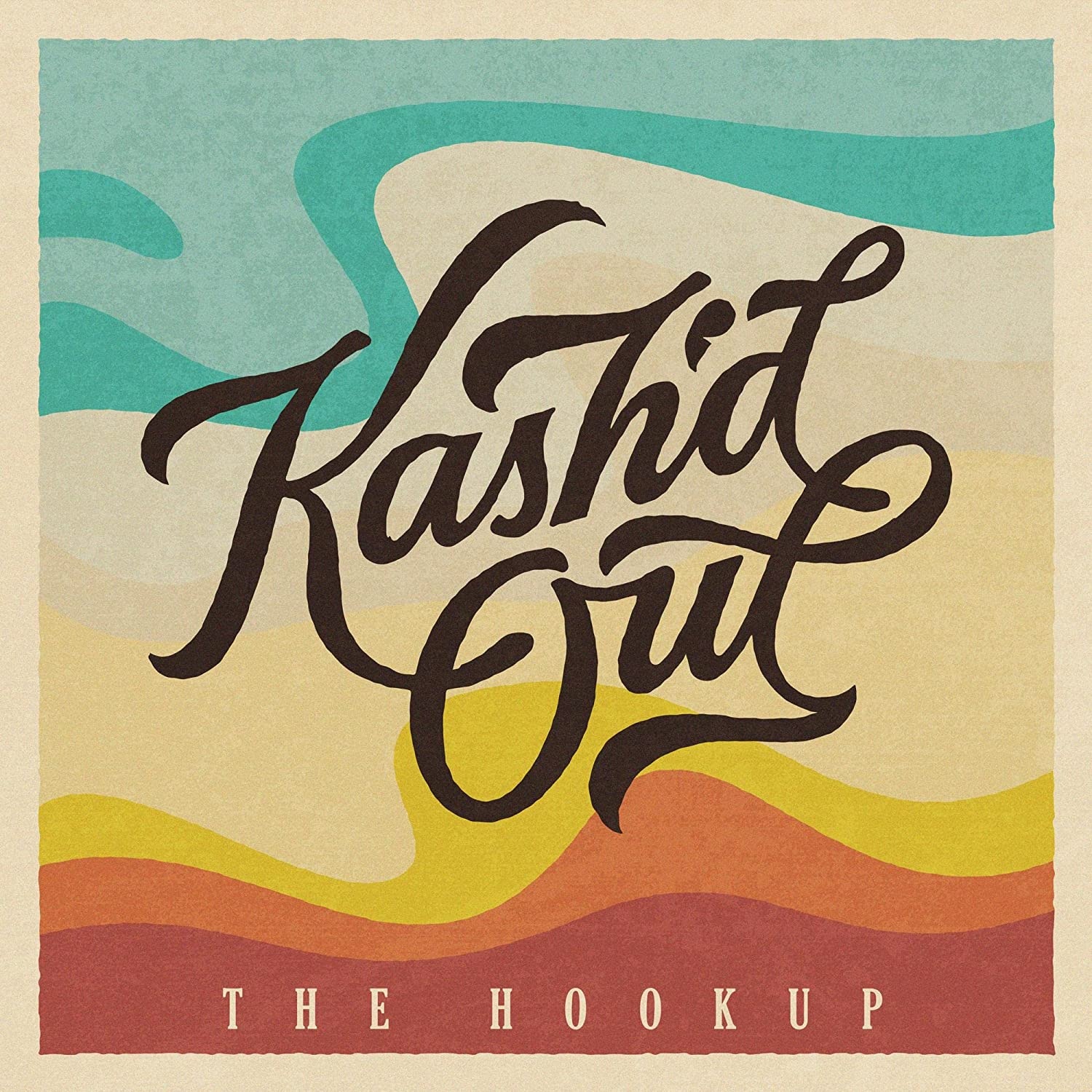 Kash'd Out - The Hookup vinyl cover