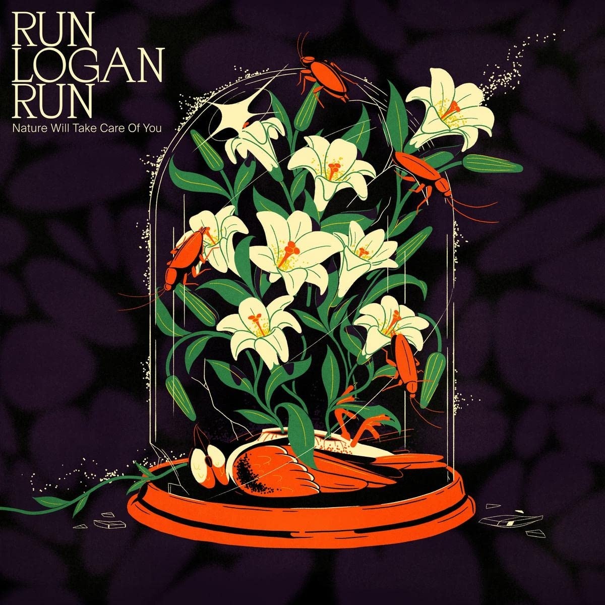 Run Logan Run - Nature Will Take Care Of You vinyl cover