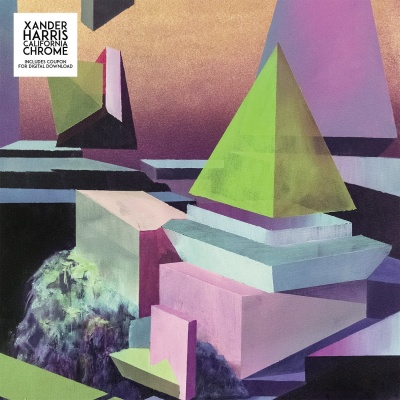 Xander Harris - California Chrome vinyl cover