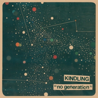 Kindling - No Generation vinyl cover