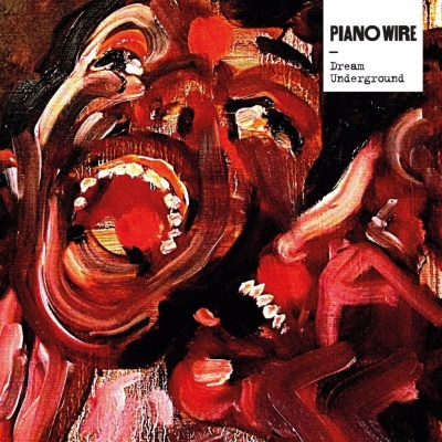 Piano Wire - Dream Underground vinyl cover