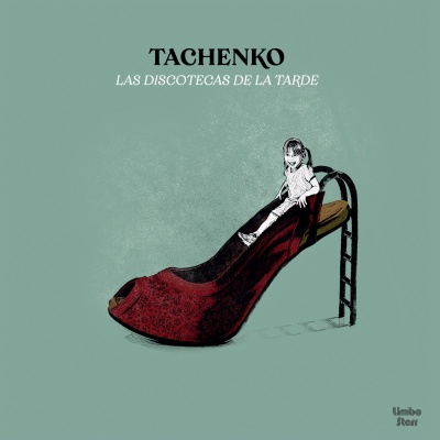 Tachenko - Las Discotecas De La Tarde vinyl cover