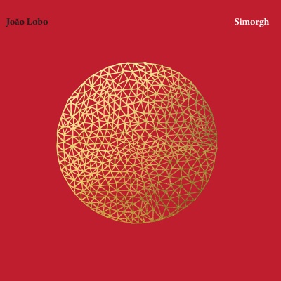 João Lobo - Simorgh vinyl cover