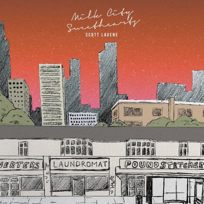 Scott Lavene - Milk City Sweethearts vinyl cover