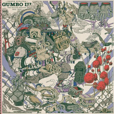 Brenk - Gumbo III (The Gorilla Diaries 2012 – 2016) vinyl cover