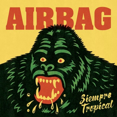 Airbag - Siempre Tropical vinyl cover