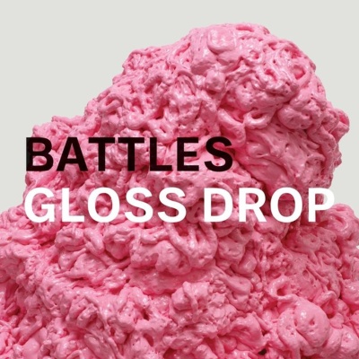 Battles - Gloss Drop vinyl cover