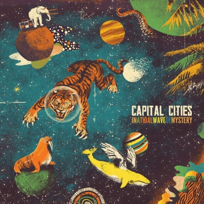 Capital Cities - In A Tidal Wave Of Mystery vinyl cover
