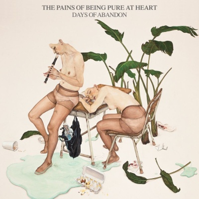 The Pains Of Being Pure At Heart - Days Of Abandon vinyl cover